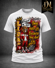 Capitol High School "They Hate Us Because They Ain't Us" T-Shirt