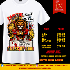 Capitol High School "Class of 2001" Reunion T-Shirt